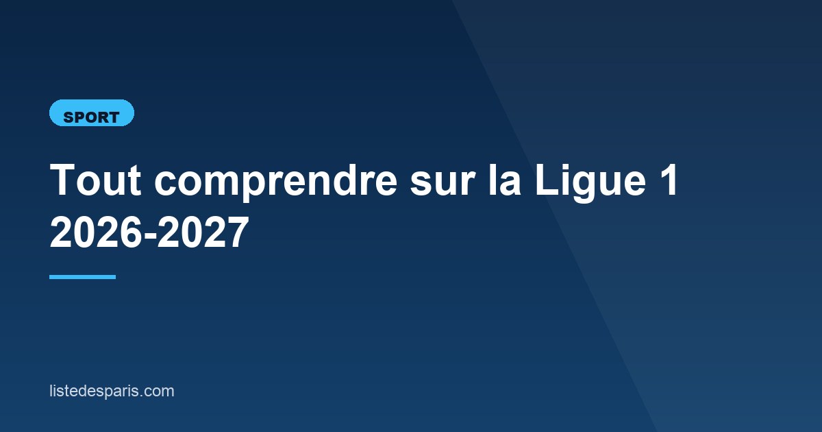 Illustration de l'article consacré à la Ligue 1 2026-2027